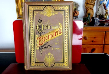 Otto von Bismarck Biography - Old Book by F. v. Koeppen
