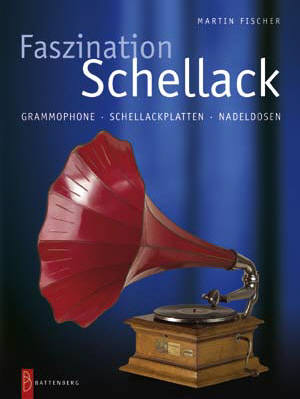 Faszination Schellack